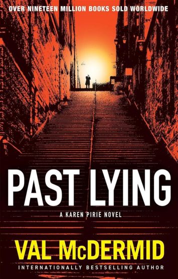 Past Lying - Karen Pirie Novels