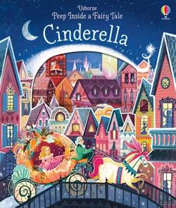 Peep Inside a Fairy Tale: Cindrella