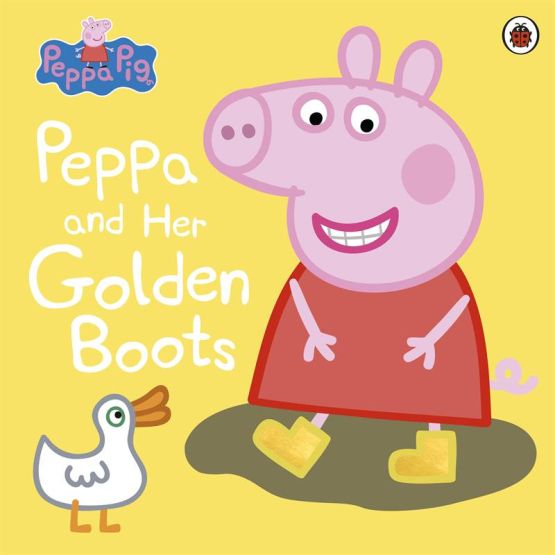 Peppa and Her Golden Boots - Peppa Pig