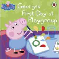 Peppa Pig: George's First Day At Playgroup