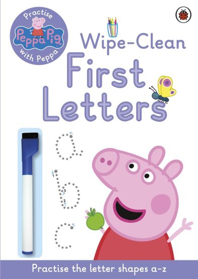 Peppa Pig: Practise With Peppa: Wipe-Clean First Letters - Peppa Pig