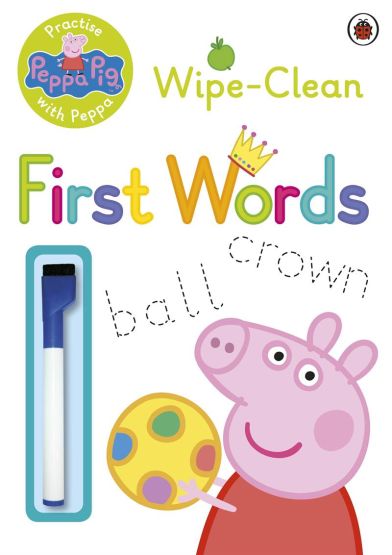Peppa Pig: Practise With Peppa: Wipe-Clean First Words - Peppa Pig
