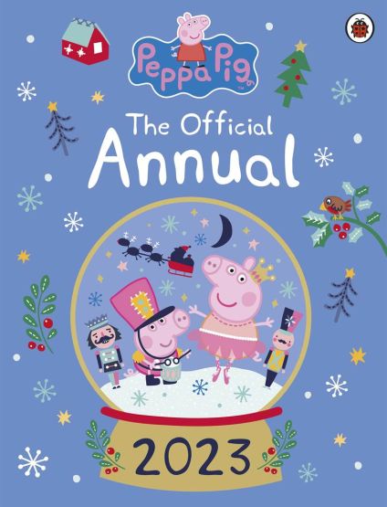 Peppa Pig: The Official Annual 2023 - Peppa Pig