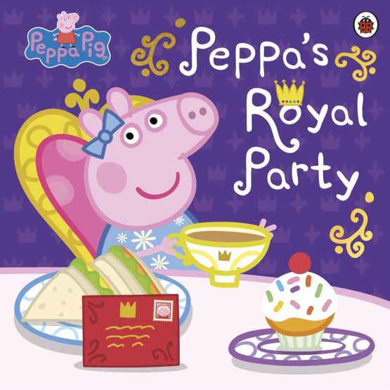 Peppa's Royal Party - Peppa Pig