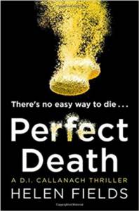 Perfect Death (DI Callanach 3)
