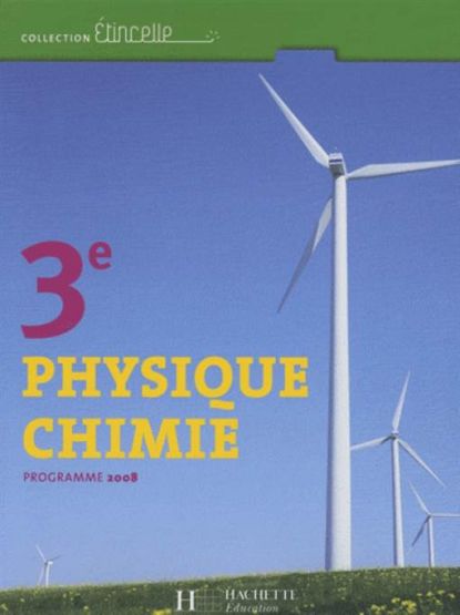 Physique Chimie 3 Programme 2008
