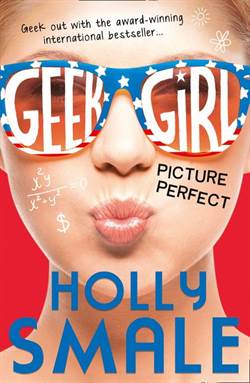 Picture Perfect (The Geek Girl 3)