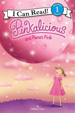 Pinkalicious And Planet Pink (I Can Read, Level 1)