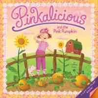 Pinkalicious And The Pink Pumpkin