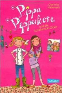 Pippa Pepperkorn und die Schickmicki-Zicke (Band 3)