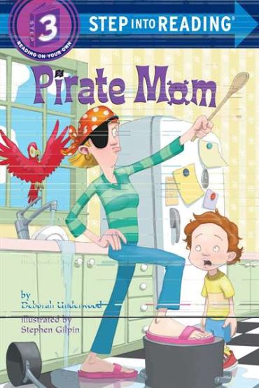 Pirate Mom (Step İnto Reading)