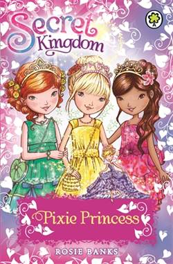 Pixie Princess: Special 4 (Secret Kingdom)