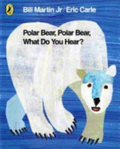Polar Bear, Polar Bear, What Do You Hear