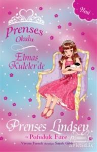 Prenses Okulu - Elmas Kuleler'de Prenses Lindsey Ve Pofuduk Fare