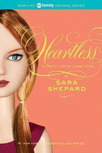Pretty Little Liars 7: Heartless