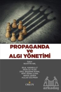 Propaganda Ve Algı Yönetimi