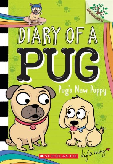 Pug's New Puppy - Diary of a Pug