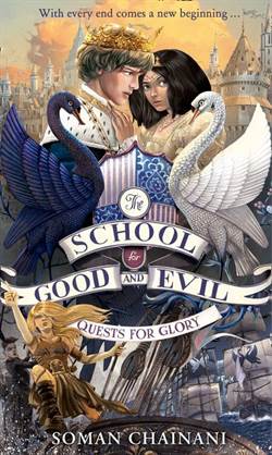 Quests For Glory (The School For Good And Evil 4)