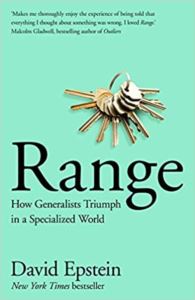 Range: How Generalists Triump In A Specialized World (Int. Ed.)