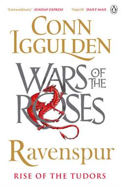 Ravenspur: Rise Of The Tudors (Wars Of The Roses)