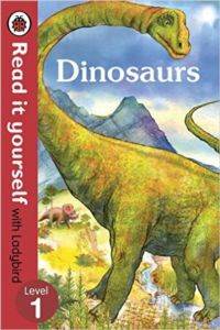 Read it Yourself Level 1: Dinosaurs
