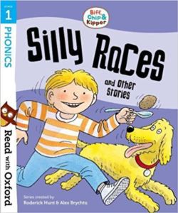 Read With Oxford: Silly Races And Other Stories (Stage 1)