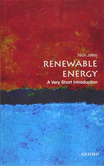 Renewable Energy A Very Short Introduction - Very Short Introductions