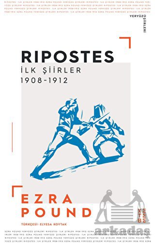 Ripostes - İlk Şiirler: 1908-1912 - Thumbnail