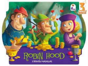 Robin Hood - 3 Boyutlu Masallar