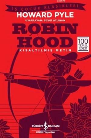 Robin Hood : Kısaltılmış Metin