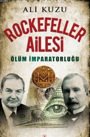 Rockefeller Ailesi; Ölüm İmparatorluğu