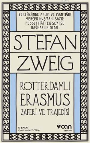 Rotterdamlı Erasmus; Zaferi Ve Trajedisi
