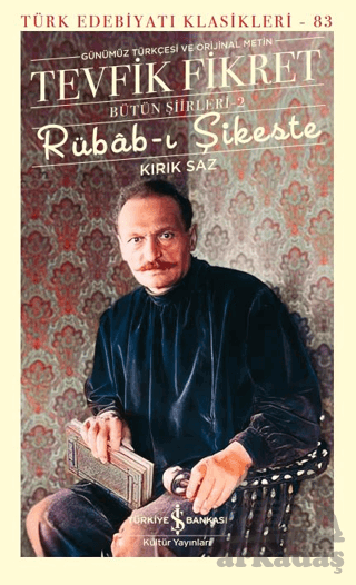 Rübab-I Şikeste - Kırık Saz - Bütün Şiirleri-2 - Thumbnail