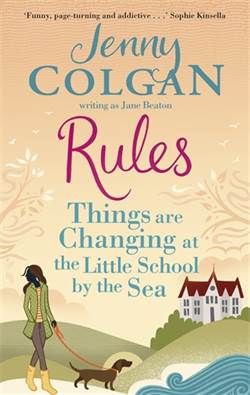 Rules: Things are Changing at the Little School by the Sea