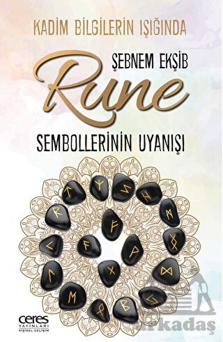 Rune Sembollerinin Uyanışı