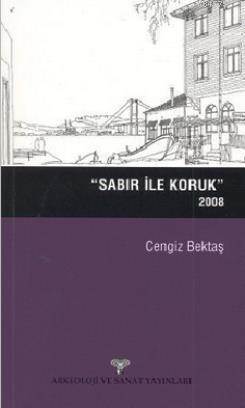 Sabır ile Koruk (2008)