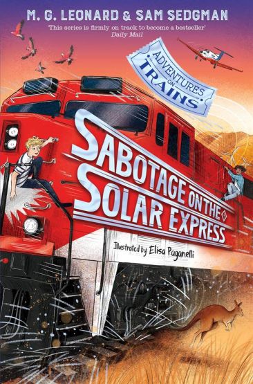 Sabotage on the Solar Express - Adventures on Trains Series