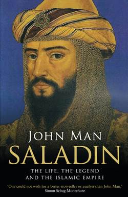 Saladin: The Life, The Legend And The Islamic Empire