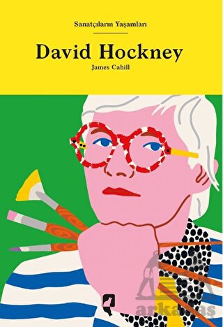 Sanatçıların Yaşamları- David Hockney