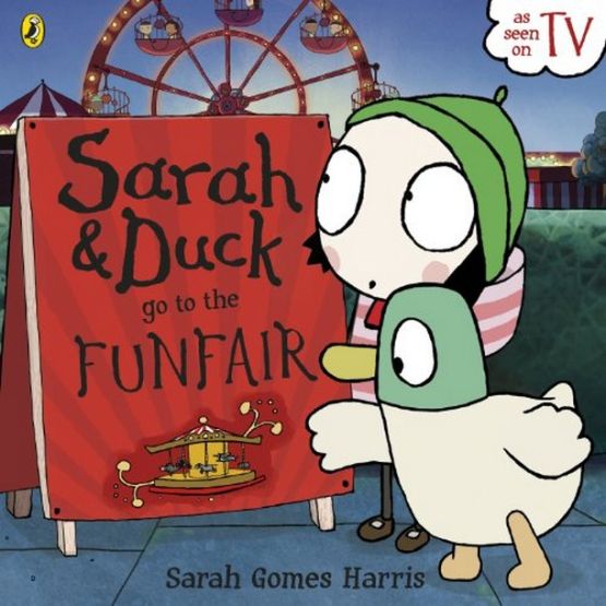 Sarah and Duck Go To The Funfair - Thumbnail