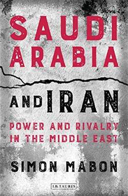 Saudi Arabia And Iran: Power And Rivalry İn The Middle East