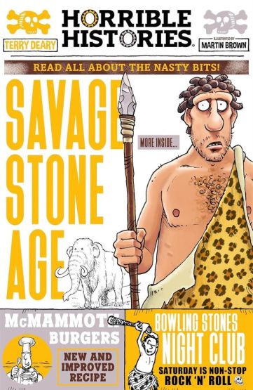 Savage Stone Age Read All About the Nasty Bits! - Horrible Histories