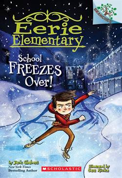 School Freezes Over (Eerie Elementary 5)