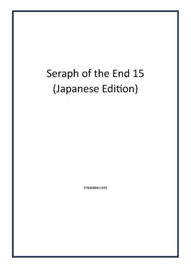 Seraph of the End 15 (Japanese Edition)