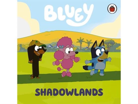 Shadowlands - Bluey