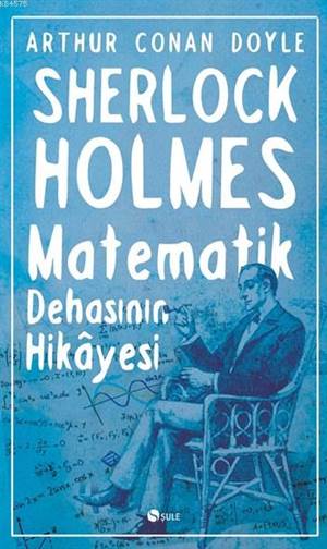 Sherlock Holmes - Matematik Dehasının Hikâyesi