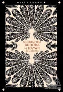 Siddhartha Buddha Ve Hayatı