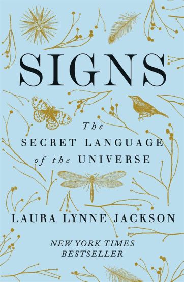 Signs The Secret Language of the Universe