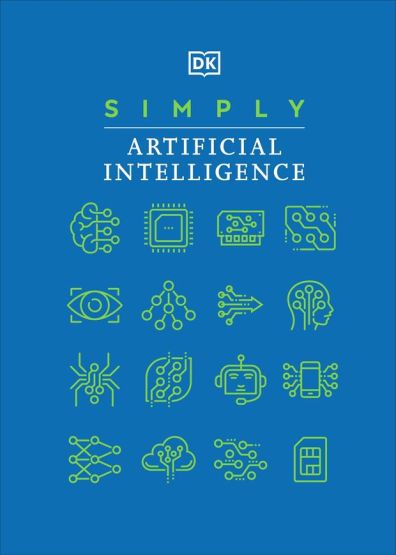 Simply Artificial Intelligence - DK Simply