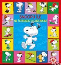Snoopy ile Ne İstersen Olabilirsin